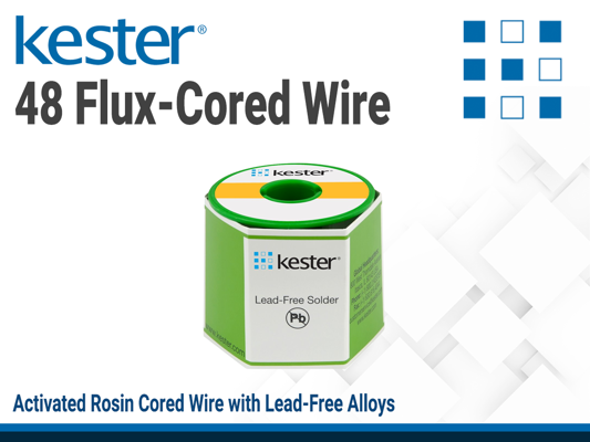 KESTER® 48 Flux-Cored Wire
